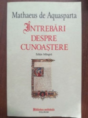 Intrebari despre cunoastere- Mathaeus de Aquasparta foto