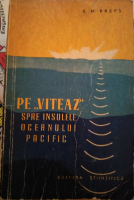 Pe &amp;quot;Viteaz&amp;quot; spre insulele oceanului Pacific foto