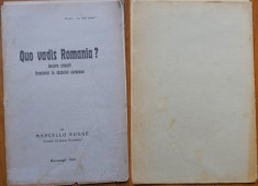 Marcello Rogge , Quo vadis Romania ? ; Romania si razboiul european , 1915 foto