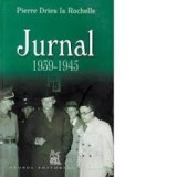 Jurnal 1939-1945 - de Pierre Drieu la Rochelle, Corint