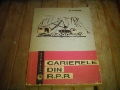 CARIERELE DIN R.P.R. - G. PIRVU foto