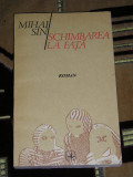 myh 22f - SCHIMBAREA LA FATA - MIHAI SIN - ED 1990