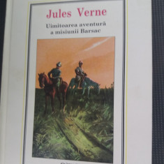 JULES VERNE UIMITOAREA AVENTURA A MISIUNII BARSAC/TD