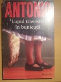 SAN ANTONIO -LUPUL TRAVESTIT IN BUNICUTA