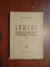 Lumina primaverii - Ion Calugaru (SOCEC, 1945) foto