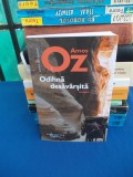 AMOS OZ - ODIHNA DESAVARSITA ( ROMAN ) , 2011 , EXEMPLAR SEMNAT DE AUTOR !!!, Humanitas