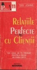 Ted Johns - Relațiile perfecte cu clienții foto