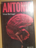 SAN -ANTONIO VIVAT BERTAGA !