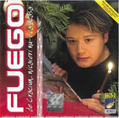 CD Fuego - De Crăciun Nicăieri Nu-i Ca Acasă, original