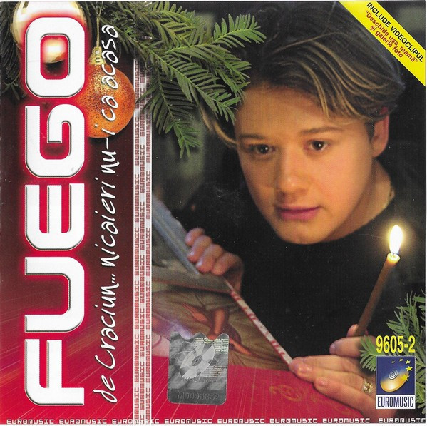 CD Fuego - De Crăciun Nicăieri Nu-i Ca Acasă, original