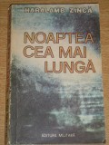 myh 23s - NOAPTEA CEA MAI LUNGA - HARALAMB ZINCA - ED 1986