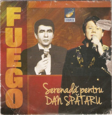 CD Fuego - Serenada Pentru Dan Spataru, original foto