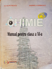 CHIMIE MANUAL PENTRU CLASA A XI-A - Olga Petrescu, Gabriela Dobrescu foto