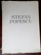 ALBUM NUMEROTAT SI SEMNAT: STEFAN POPESCU (STANDARD GRAPHICA 1947) [92 reprod.] foto