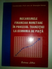 MECANISMELE FINANCIAR MONETARE IN PROCESUL TRANZITIEI LA ECONOMIA DE PIATA foto