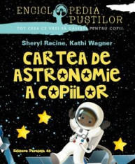 sheryl racine cartea de astronomie a copiilor foto