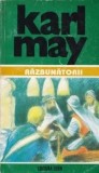 Karl May - Răzbunătorii ( Opere, vol. 40 )