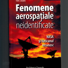 Yves Sillard - Fenomene aerospatiale neidentificate, OZN, cratere etc