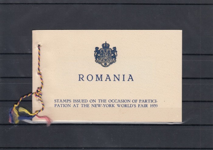 ROMANIA 1939 LP 129 EXPOZITIA NEW-YORK SERIE IN CARNET ROMANIA 1939 LP 129 EXPOZITIA NEW-YORK SERIE IN CARNET