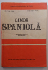 Limba Spaniola - Manual Pentru Anul I De Studiu, Clasa a V-a - 1991 foto