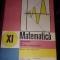 Carte MATEMATICA Elemente de analiza matematica 1989,Manual cl.XI,NOUA,T.GRATUIT