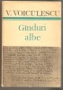 V.Voiculescu-Ginduri albe