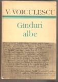 V.Voiculescu-Ginduri albe