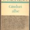 V.Voiculescu-Ginduri albe