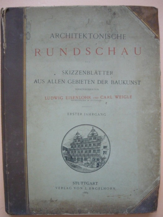 Eisenlohr / Weigle - Architektonische rundschau - 1885