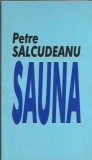 AMS* - SALCUDEANU PETRE - SAUNA (CU AUTOGRAF)