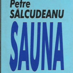 AMS* - SALCUDEANU PETRE - SAUNA (CU AUTOGRAF)