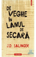 De veghe in lanul de secara - J.D. Salinger foto