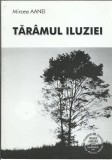 AMS* - AANEI MIRCEA - TARAMUL ILUZIEI, POEZIE, (CU AUTOGRAFpt ONU CAZAN)