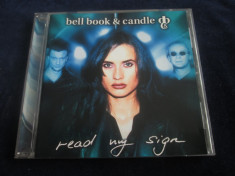 Bell Book &amp;amp; Candle - Read My Sign _ cd,album _ Hansa ( Germania ,1997 ) foto