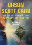 Orson Scott Card - A War of Gifts