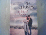 Jojo Moyes - UN BARBAT SI O FEMEIE { 2017 }, Litera