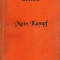 Adolf Hitler - Mein Kampf ( Editura Pacifica - 1993 )