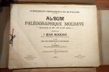 Nicoale Iorga - Album paleographique Moldave (paleografic) Jean Bogdan, Nicolae Iorga