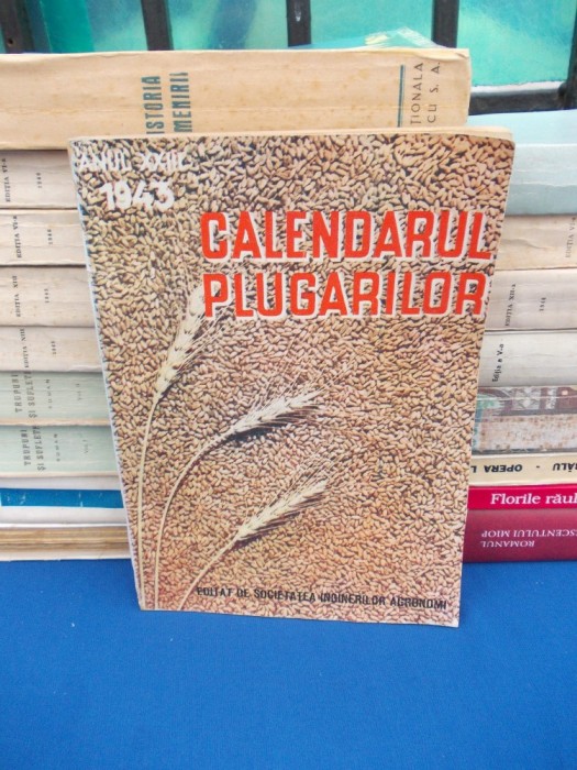 D. M. TEODORU - CALENDARUL PLUGARILOR , 1943