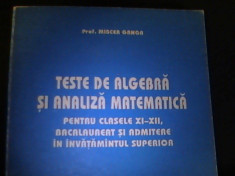 TESTE DE ALGEBRA SI ANALIZA MATEMATICA-CLS- XI-XII-BAC. SI ADM. INV. SUPERIOR- foto