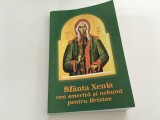 Cumpara ieftin SFANTA XENIA CEA SMERITA SI NEBUNA PENTRU HRISTOS