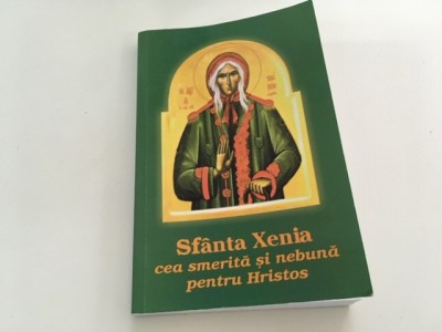 SFANTA XENIA CEA SMERITA SI NEBUNA PENTRU HRISTOS foto