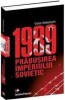1989 - Prabusirea imperiului sovietic - de Victor Sebestyen, Litera