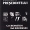 Toti oamenii presedintelui Carl BernsteinBob Woodward