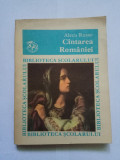 CINTAREA ROMANIEI DE ALECU RUSSO, EDITURA ION CREANGA, 1981, CANTAREA ROMANIEI