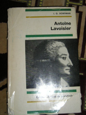 myh 26s - ANTOINE LAVOISIER - I G DORFMAN - ED 1967 foto