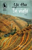 In viata - Yu Hua
