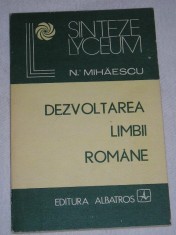 myh 49s - N Mhaescu -Dezvoltarea limbii romane - ed 1986