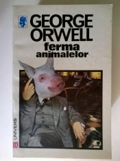 George Orwell - Ferma animalelor {Univers, 1992} foto