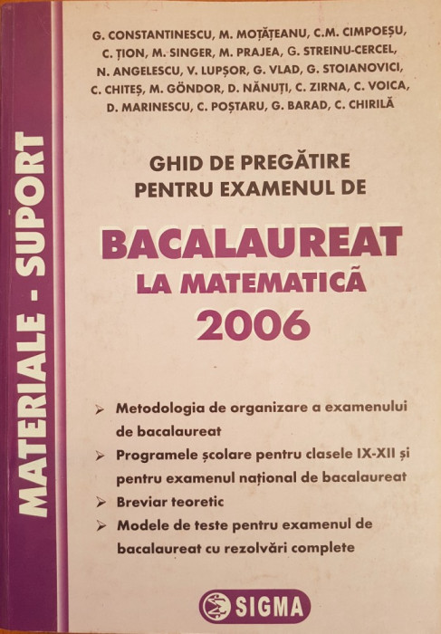 GHID DE PREGATIRE PENTRU EXAMENUL DE BACALAUREAT MATEMATICA 2006 Constantinescu